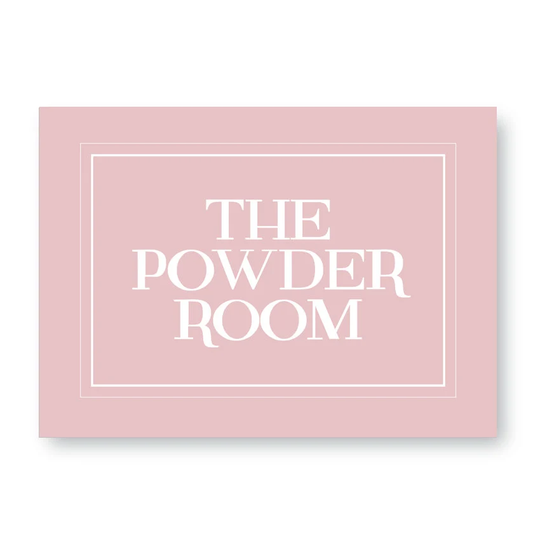 The Powder Room Sign, , Toilet Bathroom Ladies Sign
