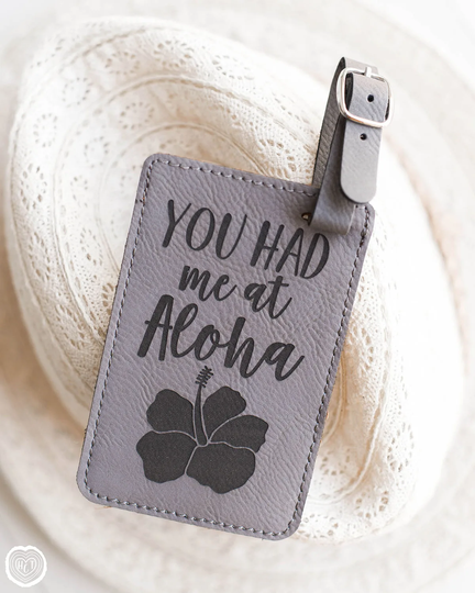 Hawaii Luggage Tag, Aloha, You Had Me At Luau, Tropical Hibiscus Flower, Maui, Honeymoon, Kauai, Oahu Wedding Gift, Island Beach Lt17