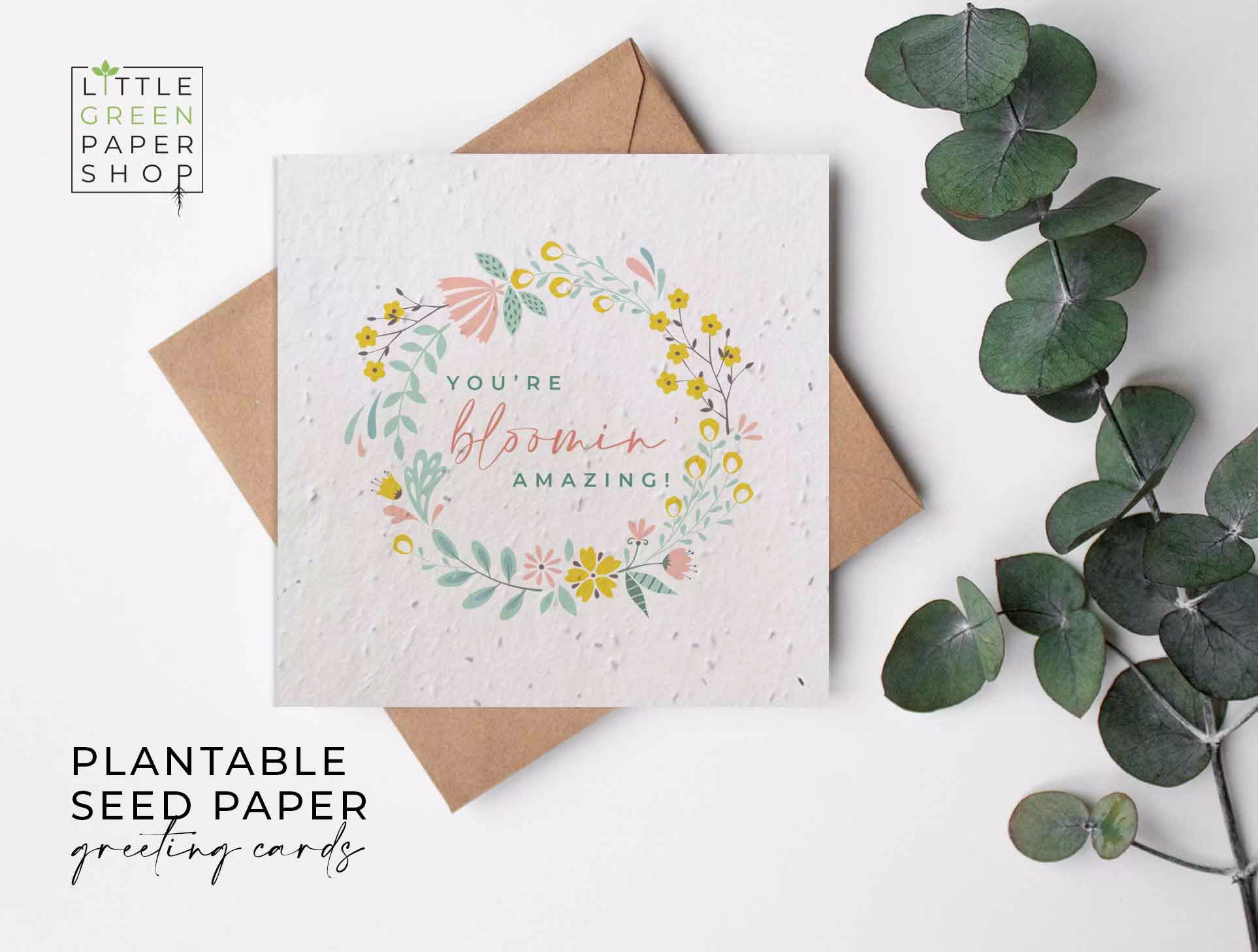 Flower Seed Paper, Paper Cards, Wildflower Plantable Card, You're Blooming Amazing Printed Eco-Friendly Gardening Gift
