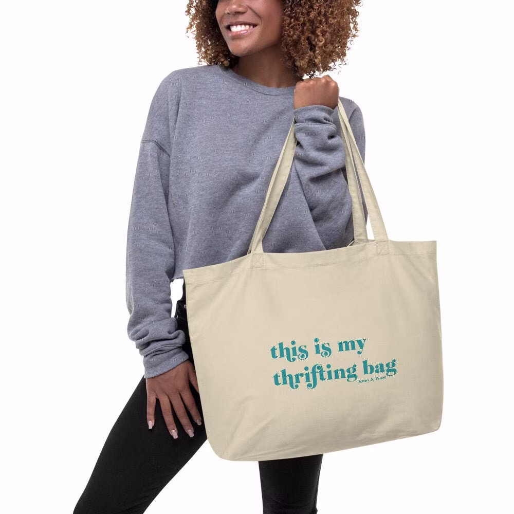 This Is My Thrifting Bag Large Organic Cotton Shopping Tote Teal