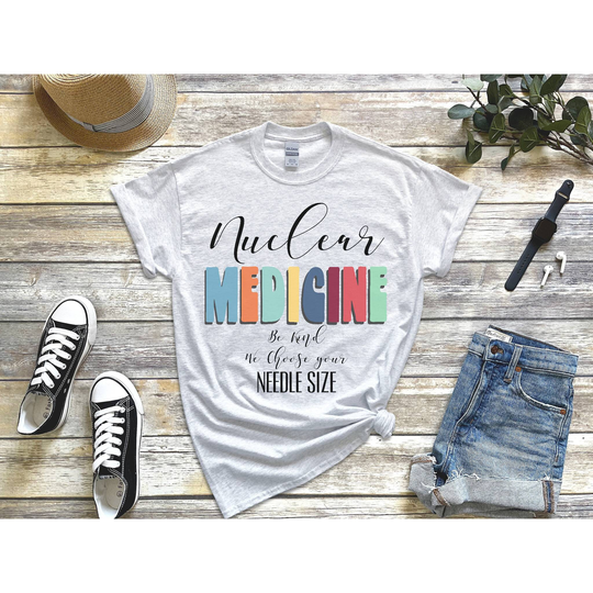 Nuclear Med Tech, Nuc Tshirt, Medicine Technologist, Funny Med, Tech Gift, Tshirt